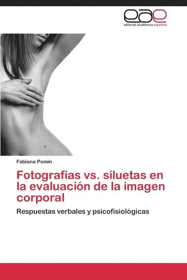 bokomslag Fotografas vs. siluetas en la evaluacin de la imagen corporal