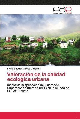 Valoracin de la calidad ecolgica urbana 1