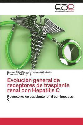 Evolucin general de receptores de trasplante renal con Hepatitis C 1