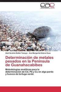 bokomslag Determinacin de metales pesados en la Pennsula de Guanahacabibes
