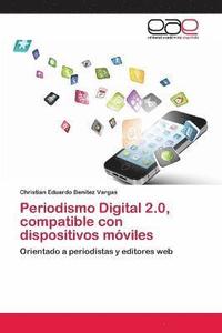 bokomslag Periodismo Digital 2.0, compatible con dispositivos mviles