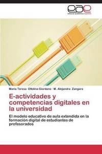 bokomslag E-actividades y competencias digitales en la universidad