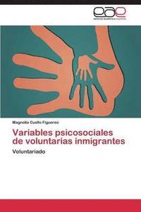 bokomslag Variables psicosociales de voluntarias inmigrantes