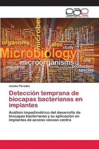 bokomslag Deteccin temprana de biocapas bacterianas en implantes