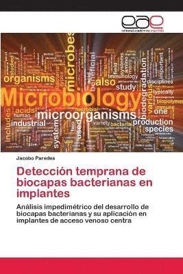 bokomslag Deteccin temprana de biocapas bacterianas en implantes