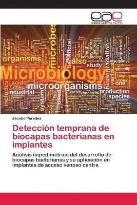 Deteccin temprana de biocapas bacterianas en implantes 1