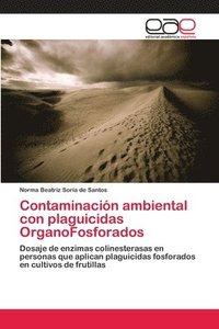 bokomslag Contaminacin ambiental con plaguicidas OrganoFosforados