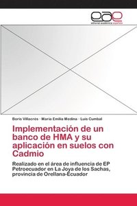 bokomslag Implementacin de un banco de HMA y su aplicacin en suelos con Cadmio