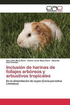 Inclusin de harinas de follajes arbreos y arbustivos tropicales 1