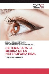 bokomslag Sistema Para La Medida de la Heteroforia Real
