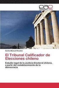 bokomslag El Tribunal Calificador de Elecciones chileno