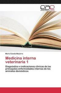 bokomslag Medicina interna veterinaria 1