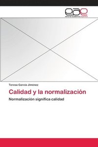 bokomslag Calidad y la normalizacin