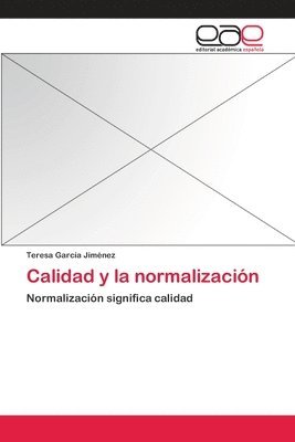 bokomslag Calidad y la normalizacin