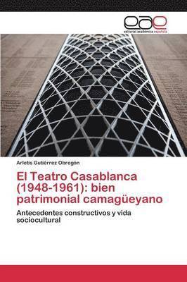 El Teatro Casablanca (1948-1961) 1