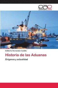 bokomslag Historia de las Aduanas