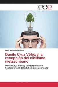 bokomslag Danilo Cruz Vlez y la recepcin del nihilismo nietzscheano