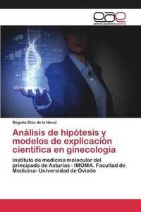 bokomslag Anlisis de hiptesis y modelos de explicacin cientfica en ginecologa