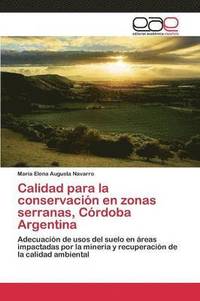 bokomslag Calidad para la conservacin en zonas serranas, Crdoba Argentina