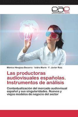 Las productoras audiovisuales espaolas. Instrumentos de anlisis 1