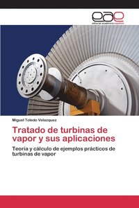 bokomslag Tratado de turbinas de vapor y sus aplicaciones