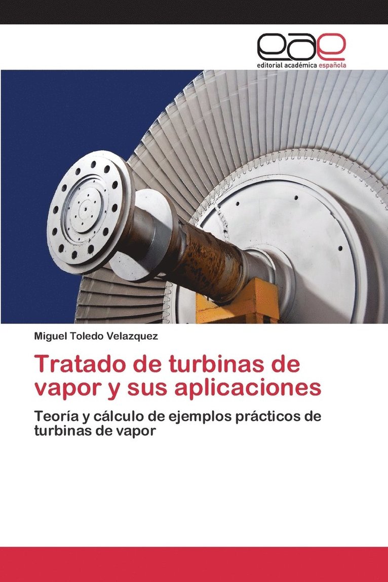 Tratado de turbinas de vapor y sus aplicaciones 1
