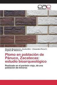 bokomslag Plomo en poblacin de Pnuco, Zacatecas