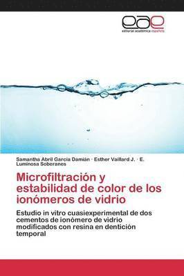 Microfiltracin y estabilidad de color de los ionmeros de vidrio 1