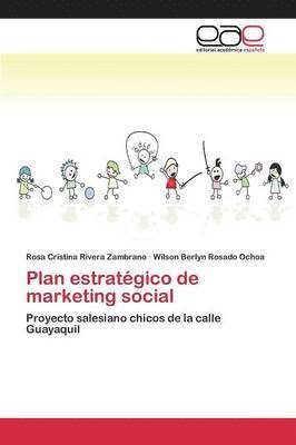 Plan estratgico de marketing social 1