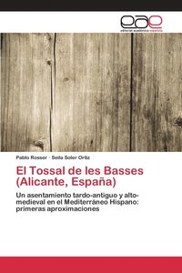 bokomslag El Tossal de les Basses (Alicante, Espaa)
