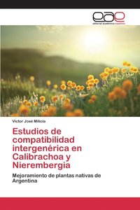 bokomslag Estudios de compatibilidad intergenrica en Calibrachoa y Nierembergia