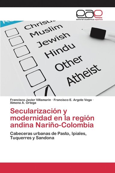 bokomslag Secularizacin y modernidad en la regin andina Nario-Colombia