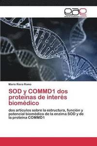 bokomslag SOD y COMMD1 dos protenas de inters biomdico