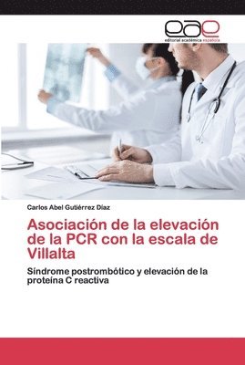 Asociacin de la elevacin de la PCR con la escala de Villalta 1