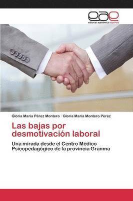 Las bajas por desmotivacin laboral 1