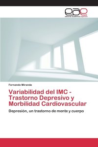 bokomslag Variabilidad del IMC - Trastorno Depresivo y Morbilidad Cardiovascular