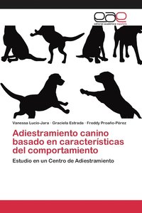 bokomslag Adiestramiento canino basado en caractersticas del comportamiento