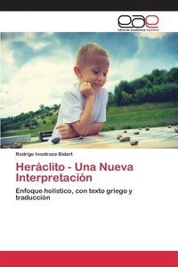 bokomslag Herclito - Una Nueva Interpretacin