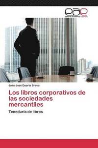 bokomslag Los libros corporativos de las sociedades mercantiles