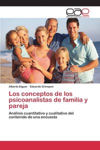 bokomslag Los conceptos de los psicoanalistas de familia y pareja
