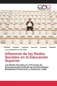 bokomslag Influencia de las Redes Sociales en la Educacin Superior