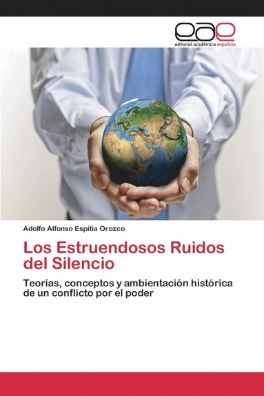 bokomslag Los Estruendosos Ruidos del Silencio