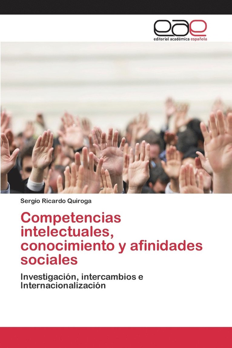 Competencias intelectuales, conocimiento y afinidades sociales 1