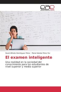 bokomslag El examen inteligente