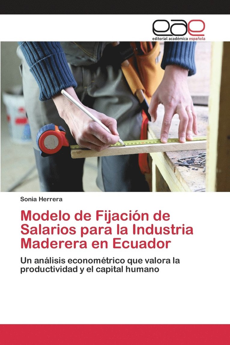 Modelo de Fijacin de Salarios para la Industria Maderera en Ecuador 1