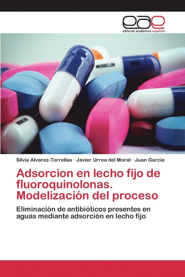 Adsorcion en lecho fijo de fluoroquinolonas. Modelizacin del proceso 1