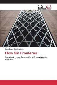 bokomslag Flow Sin Fronteras