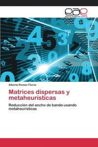 bokomslag Matrices dispersas y metaheursticas