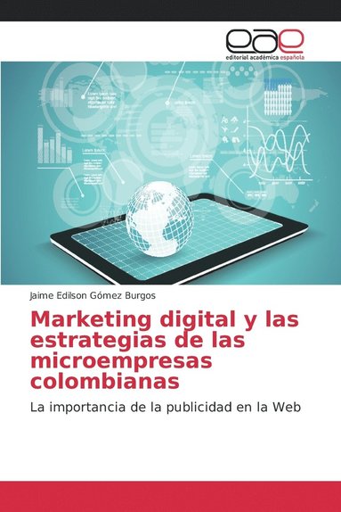 bokomslag Marketing digital y las estrategias de las microempresas colombianas