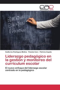 bokomslag Liderazgo pedaggico en la gestin y monitoreo del currculum escolar